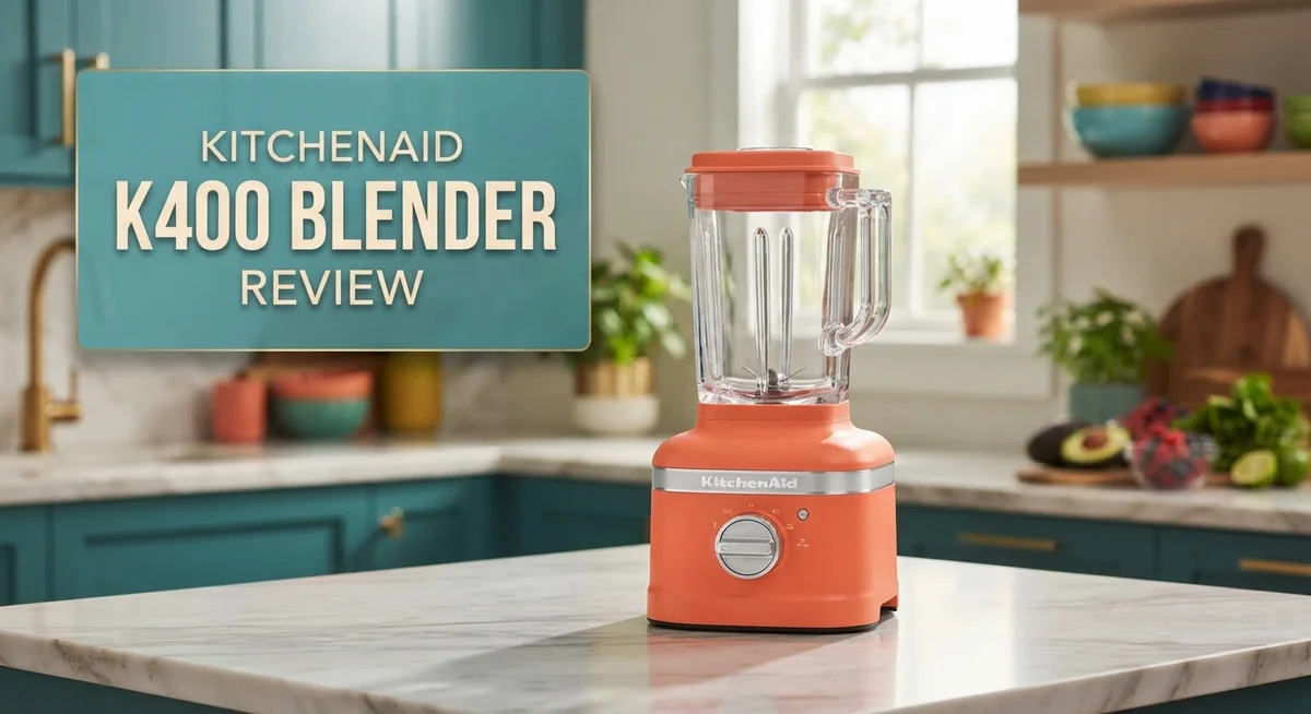 KitchenAid K400 Blender Review: Performance, Features, and Comparison